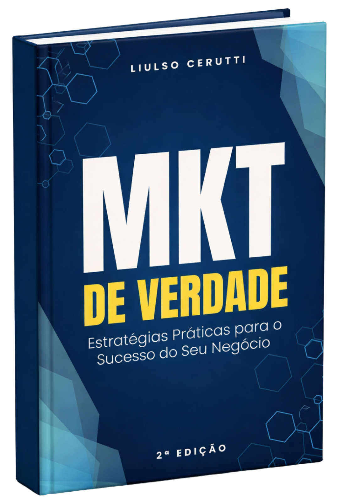 Capa do E-book MKT de Verdade por Liulso Cerutti